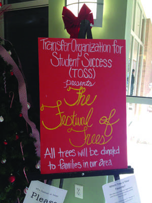 Transfer Organization for Student Success advertises their holiday project.