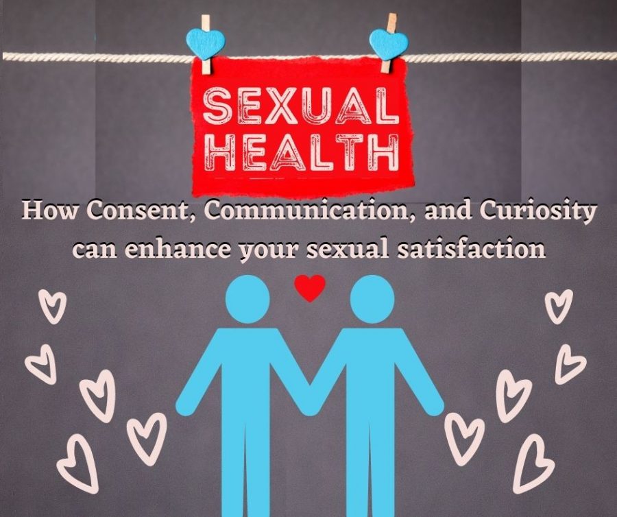 Sexual health: How consent, communication and curiosity can enhance your sexual satisfaction
